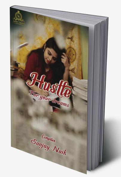 Hustle For Your Dreams