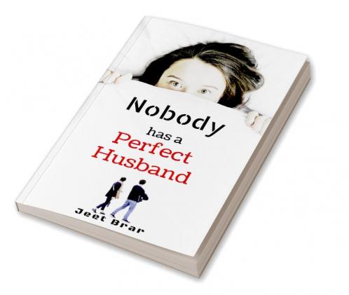 Nobody has a Perfect Husband