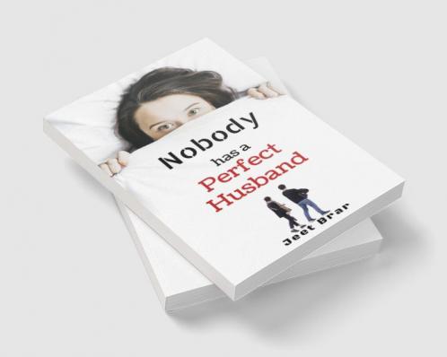 Nobody has a Perfect Husband