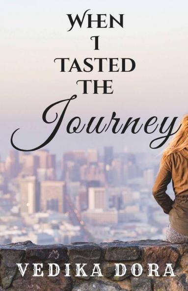 When I Tasted The Journey : The Story Of Beauty Before The Final Win