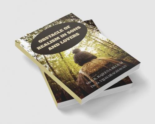 OBSTACLE OF REALISM IN SONS AND LOVERS
