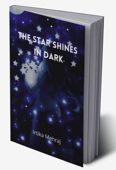 The Star Shines in Dark