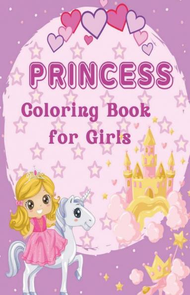Princess Coloring Book : For Girls