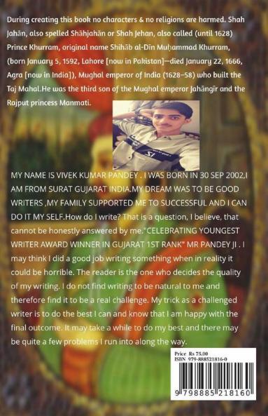 The Mughal Emperor: Shah Jahan