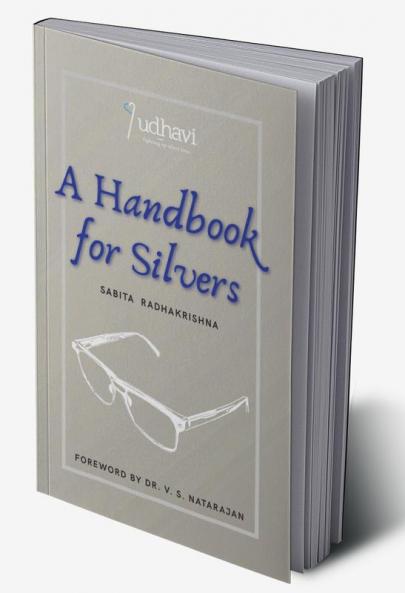 A Handbook for Silvers