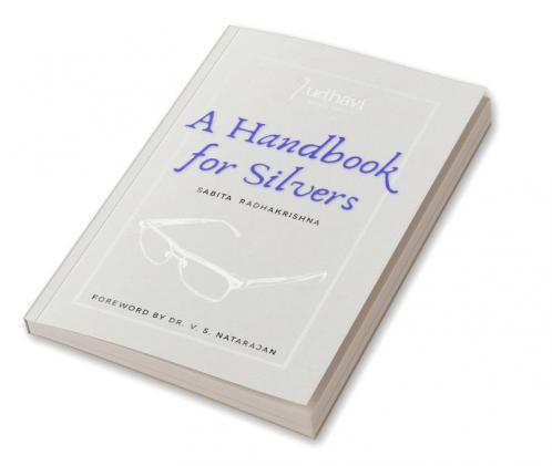 A Handbook for Silvers