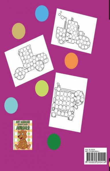 Vehicles Dot Markers Activity Book : Preschool Kindergarten Activities/Cars And Trucks Gifts For Toddlers (Dot Markers Coloring Books)/Dot Coloring Book For Kids Boys And Girls.