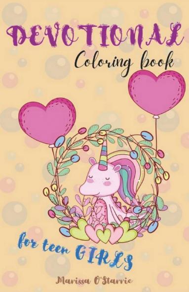 Devotional Coloring Book For Teen Girls : You'Re God'S Girl!