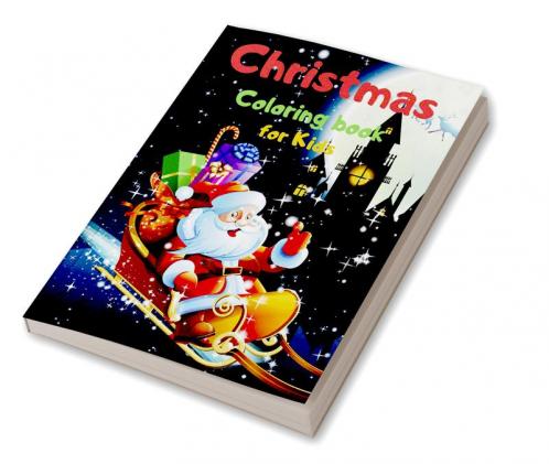 Christmas Coloring book for Kids: 50 Amazing Christmas Illustrations and 5 entertaining Mazes | Xmas coloring book  | Christmas Activity book | Santa coloring book kids