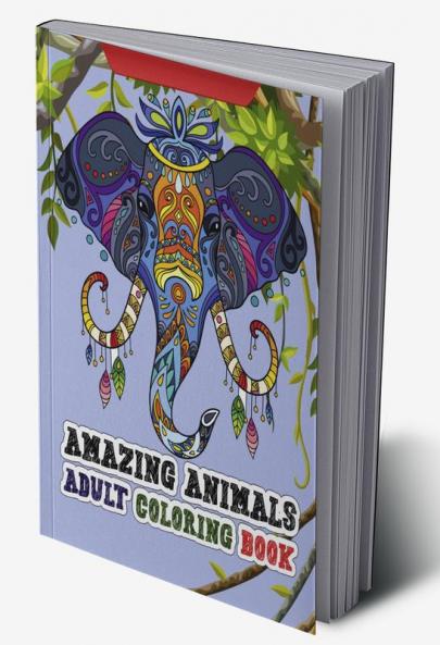 Amazing animals: Adult coloring book : Amazing coloring book for adults wild and domestic animals for relaxation