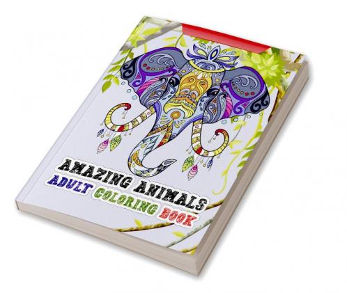Amazing animals: Adult coloring book : Amazing coloring book for adults wild and domestic animals for relaxation