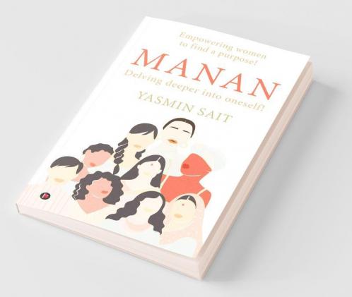 Manan: Delving Deeper Into Oneself!