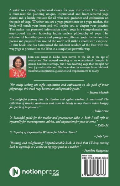 Teach Yoga Touch Hearts : A Guide To Creating Inspirational Practice