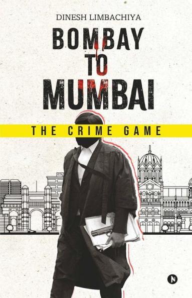Bombay To Mumbai: The Crime Game