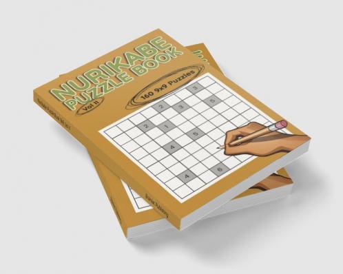 Nurikabe Puzzle Book 9x9 Vol II : 160 9x9 Puzzles to Solve Great for Kids Teens Adults & Seniors Logic Brain Games Stress Relief & Relaxation 5” x 8”
