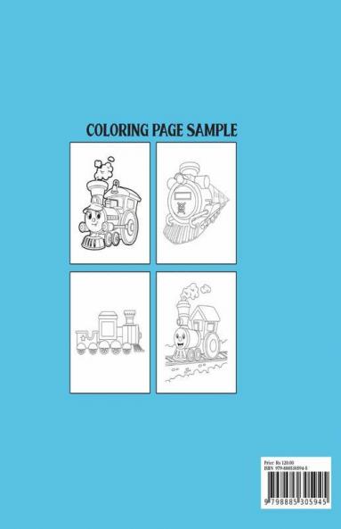 Trains Coloring Book: Trains For Kids | A Picture Book That Teaches You And Your Kids Everything About Trains