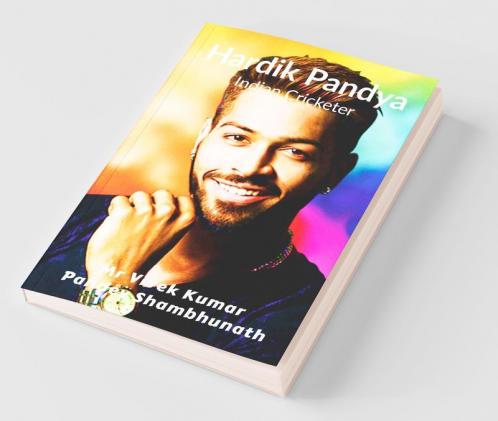 Hardik Pandya: Indian Cricketer