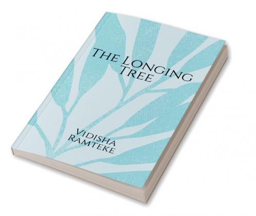 The Longing Tree