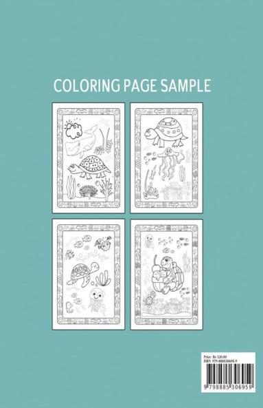 Turtle Coloring Book : The Ultimate Guide To Working With The Wise And Crafty Turtle