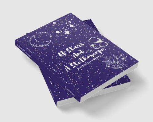 Of Stars and A Stethoscope