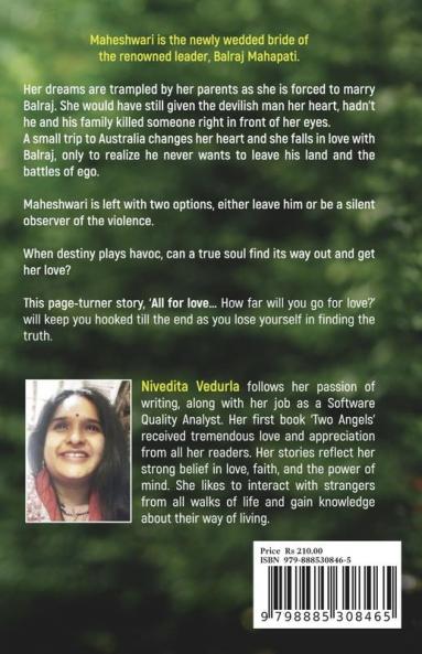 All for Love : How far will you go for love?