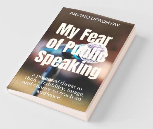 My Fear Of Public Speaking