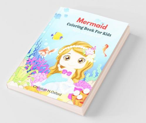 Mermaid Coloring Book For Kids Ages 4-8 Years Old: Princess & Mermaid Coloring Book For Kids Ages 4-8 & Mermaid Coloring Book For Kids Ages 4-8 Us ... Coloring Book For Kids Ages 4-8 Us Edition