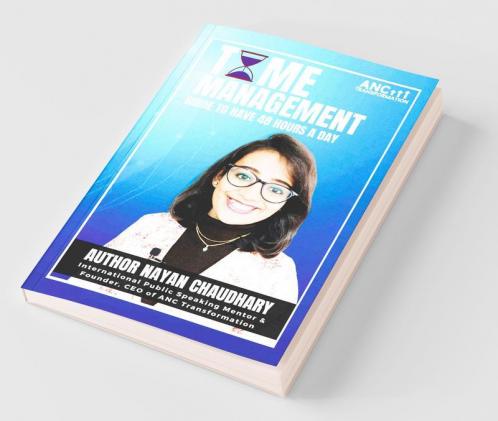 Time Management Guide To Have 48 Hours A Day