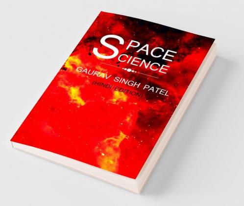 Space Science / अंतरिक्ष विज्ञान