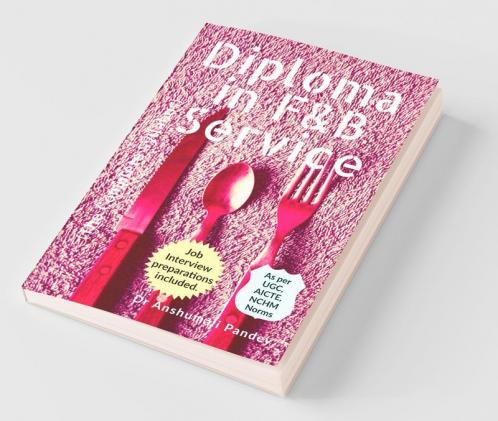Diploma in F&B Service The Complete Syllabus