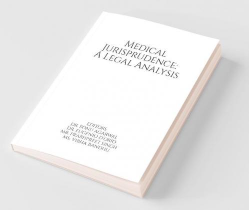 Medical Jurisprudence: A Legal Analysis