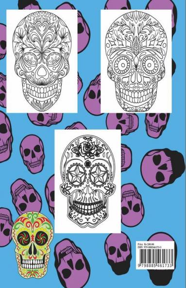 Sugar Skull Coloring Book For Grown-Ups: Easy And Challenging Designs To Color Pages For Relaxation Stress Relief And Color Therapy