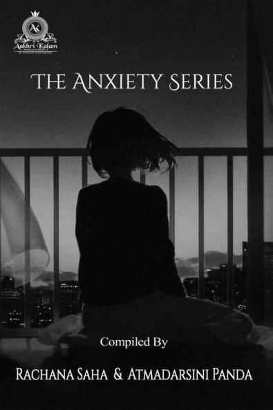 The Anxiety Series