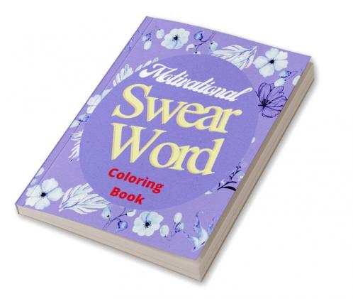 Motivational Swear Word Coloring Book : Motivational Sayings with Positive Affirmations for Black Women ꟾ Easy Stress Relief Relaxation and Calming Coloring Pages for Adults