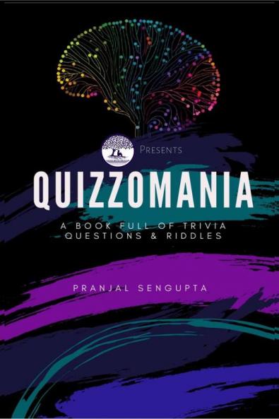 Quizzomania : A Book Full of Trivia Questions and Riddles