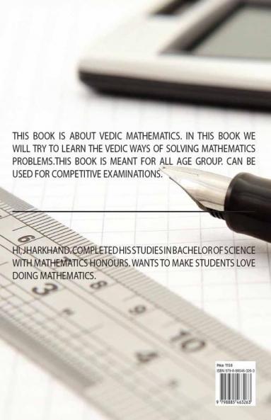 NO MORE FEAR OF MATHEMATICS WITH VEDIC MATHS