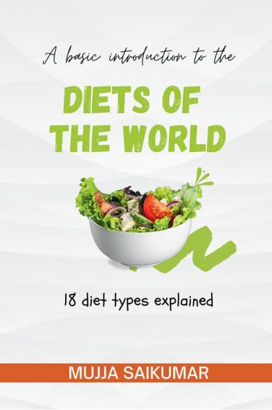 Diets of the World : 18 diets explained