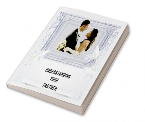 Understanding Your Partner