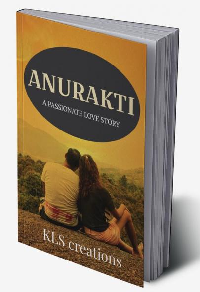 Anurakthi : A passionate love story
