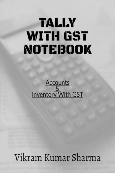 Tally With GST Accounts & Inventory with GST