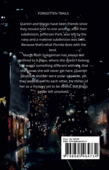 FORGOTTEN TRAILS : paper towns: the girl pov