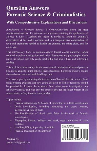 Question Answers Forensic Science And Criminalistics : With Comprehensive Explanations And Discussions