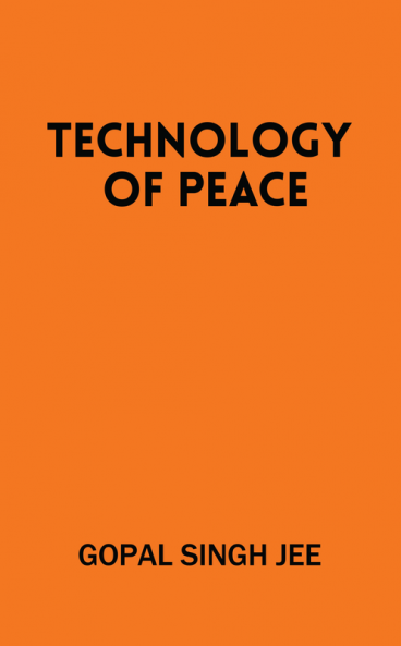 Technology of Peace