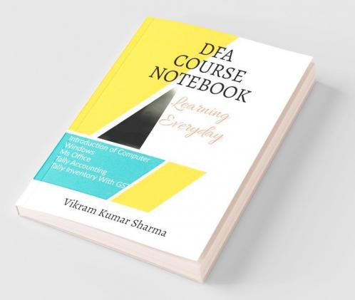 DFA Course Notebook : Diploma In Financial Accounting