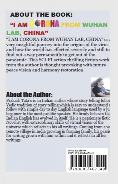 I AM CORONA FROM WUHAN LAB CHINA