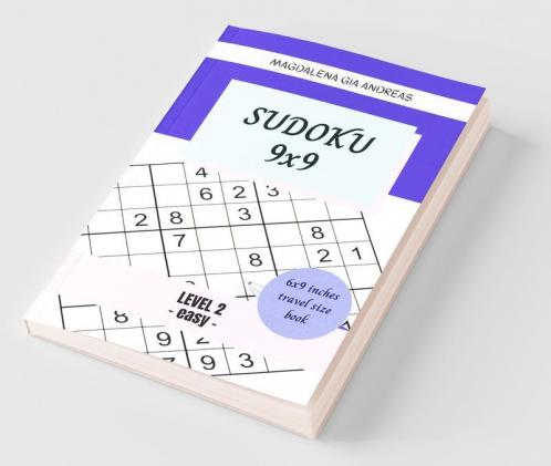 Sudoku 9X9 - Level 2 : 200 Easy Sudoku For Beginners With Solutions - Small Size Travel Book