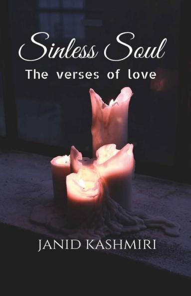Sinless Soul: The Verses Of Love
