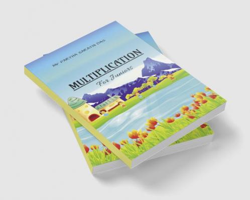 MULTIPLICATION : FOR JUNIORS