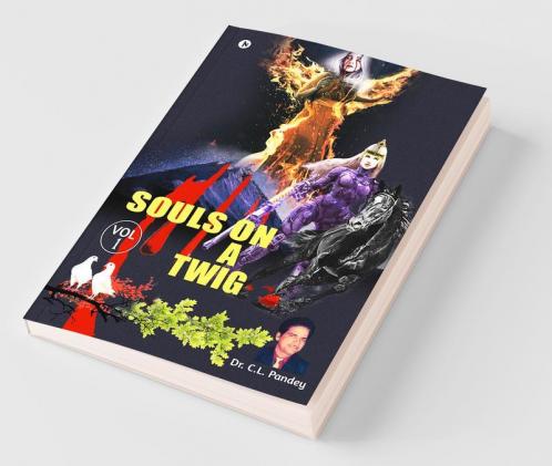 Souls On A Twig : Vol 1