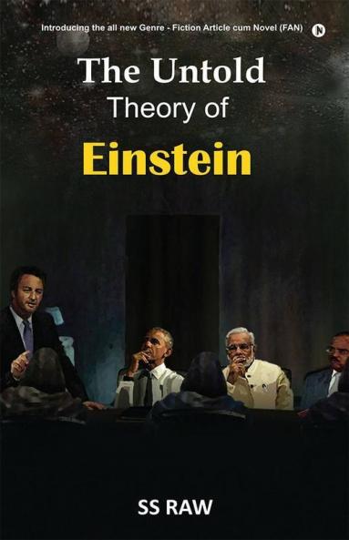 The Untold Theory Of Einstein